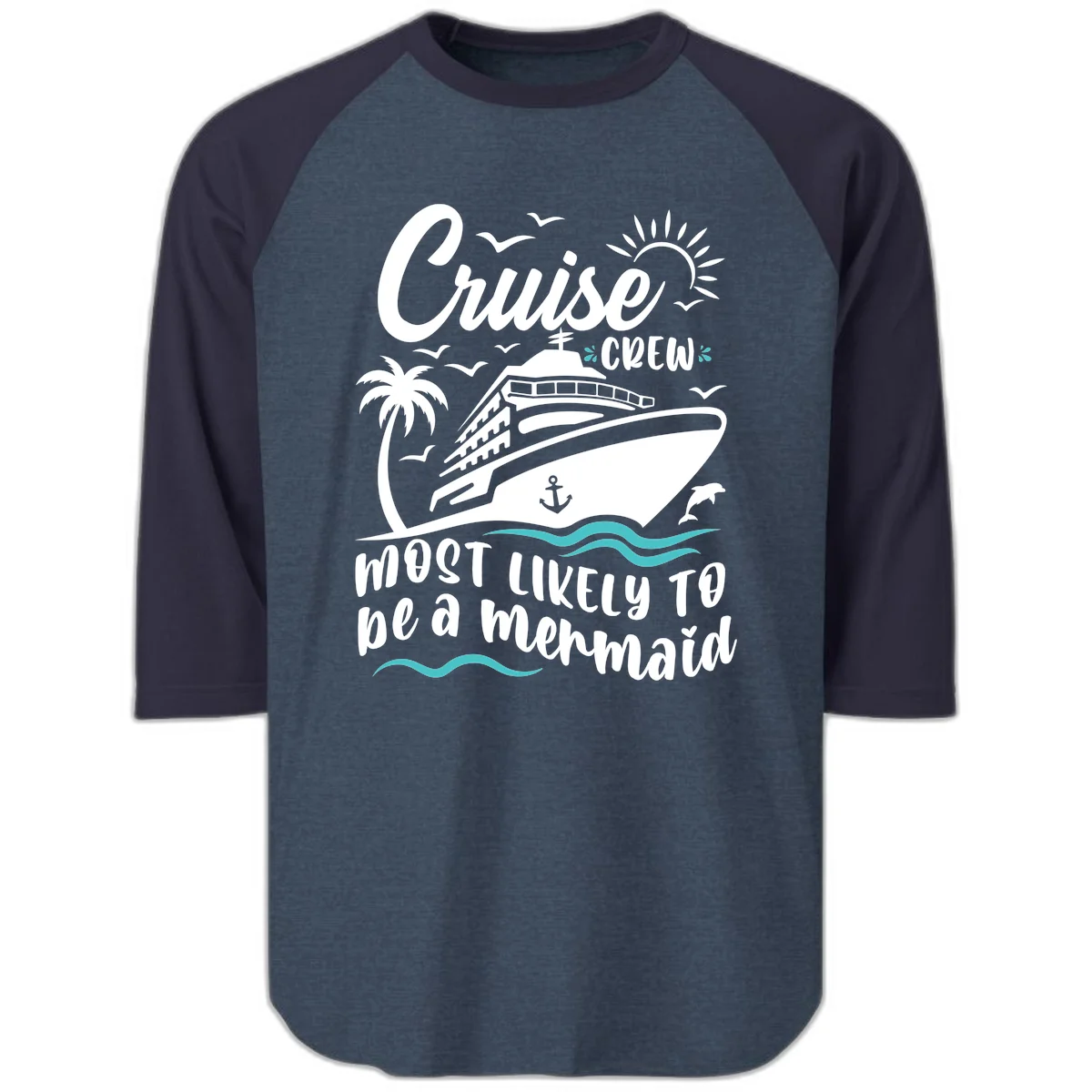 Cruise Crew Mermaid Life Raglan 3/4 in Heather Denim Navy