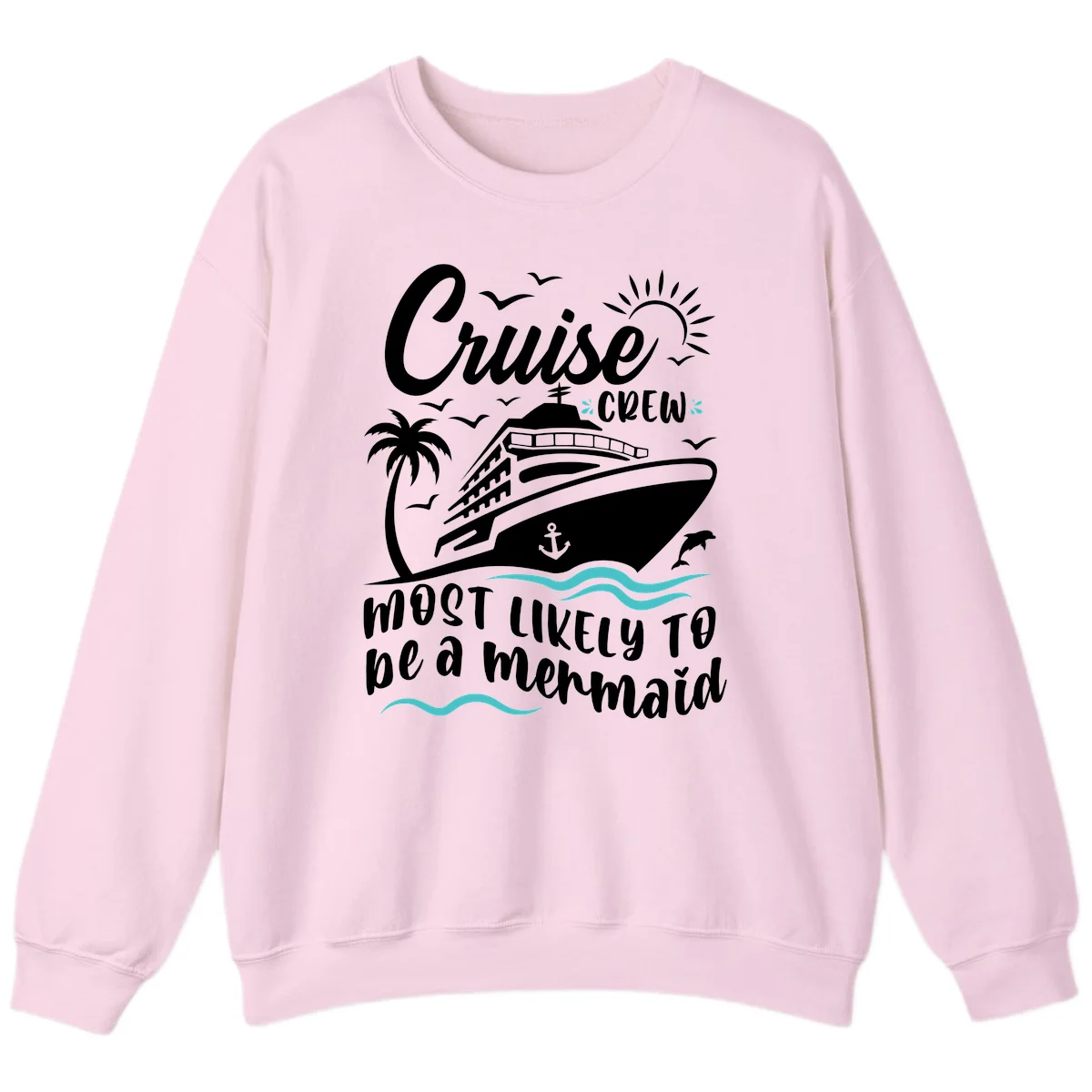 Cruise Crew Mermaid Life Sweatshirt in Light Pink