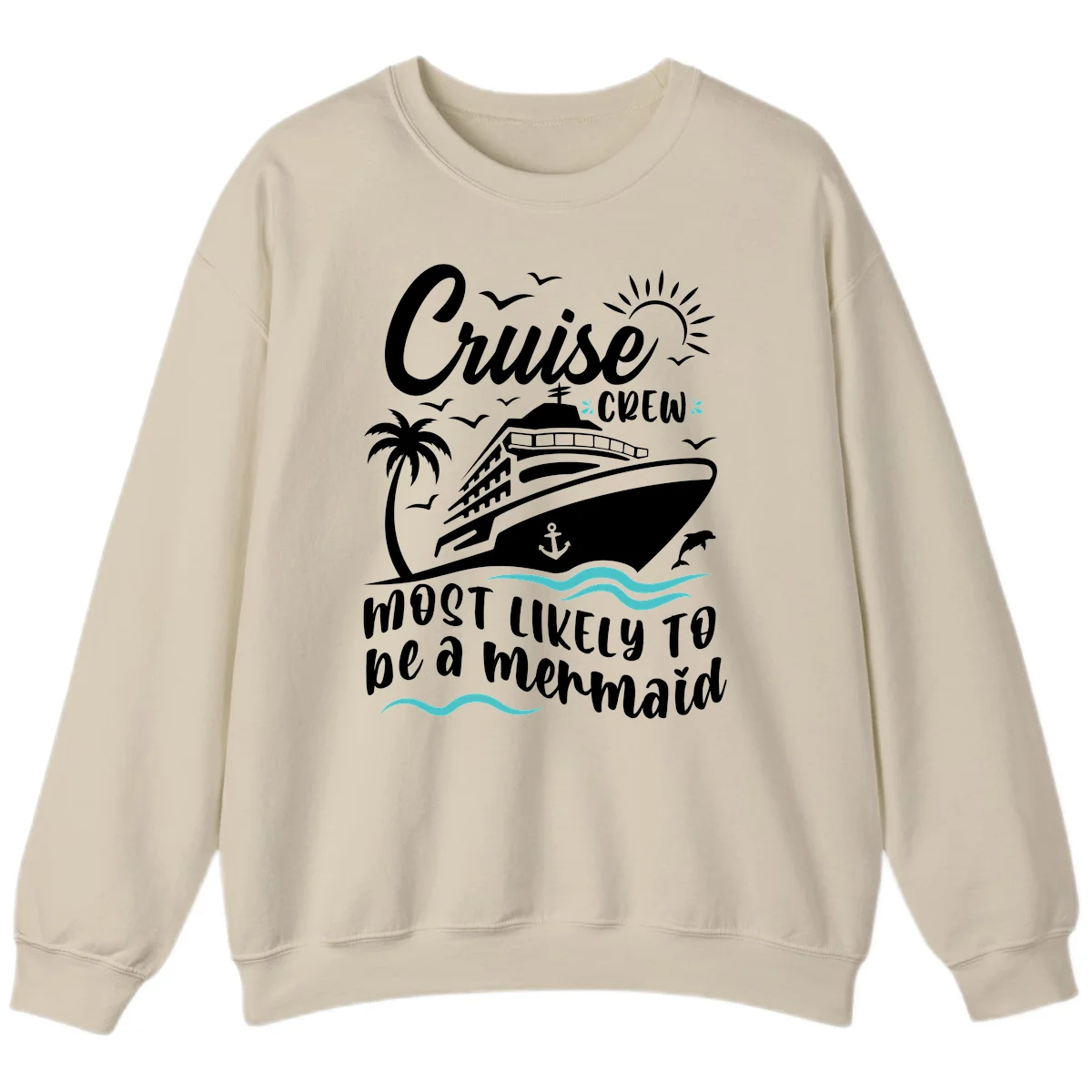 Cruise Crew Mermaid Life Sweatshirt in Sand