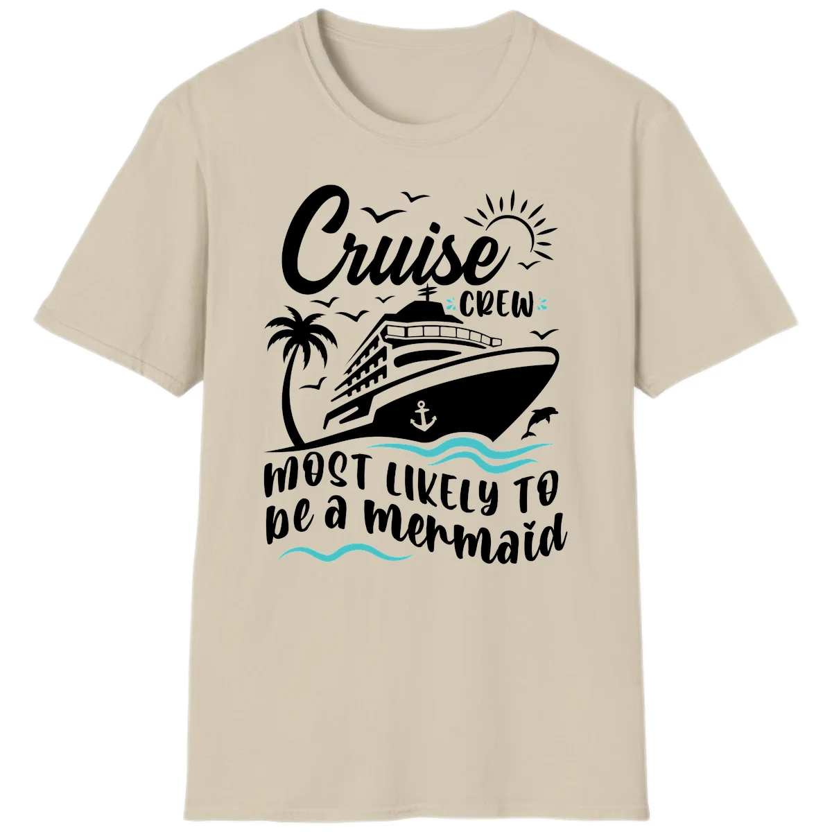Cruise Crew Mermaid Life T-Shirt in Sand