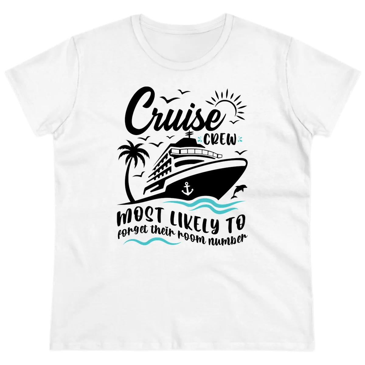 Cruise Crew Room Number Forget Ladies Tee in White
