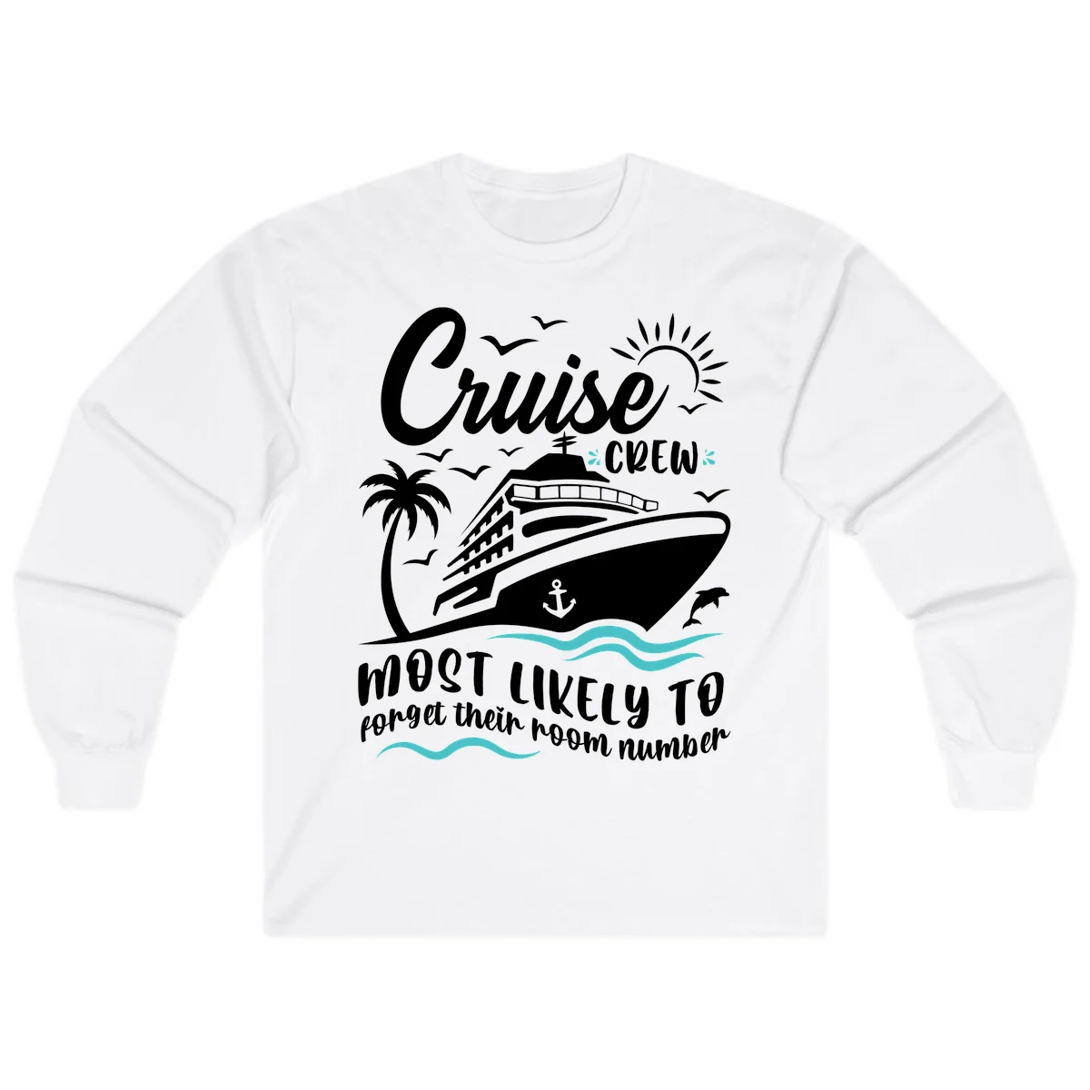 Cruise Crew Room Number Forget Long Sleeve in White