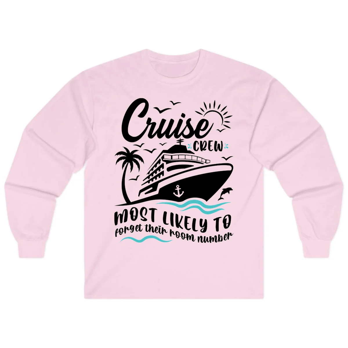 Cruise Crew Room Number Forget Long Sleeve in Light Pink