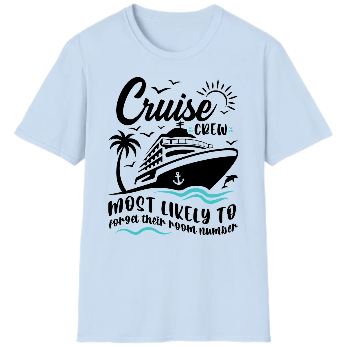 Cruise Crew Room Number Forget T-Shirt in Light Blue
