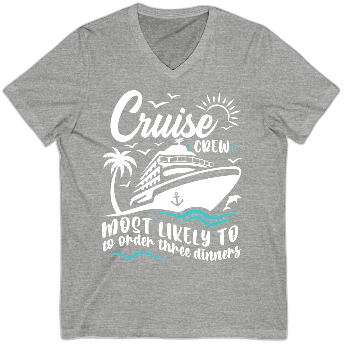 Cruise Crew Most Likely To Order Dinners V-Neck in Athletic Heather