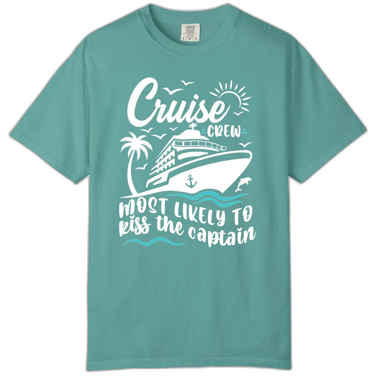 Cruise Crew Kiss The Captain Comfort Color Shirt in Seafoam