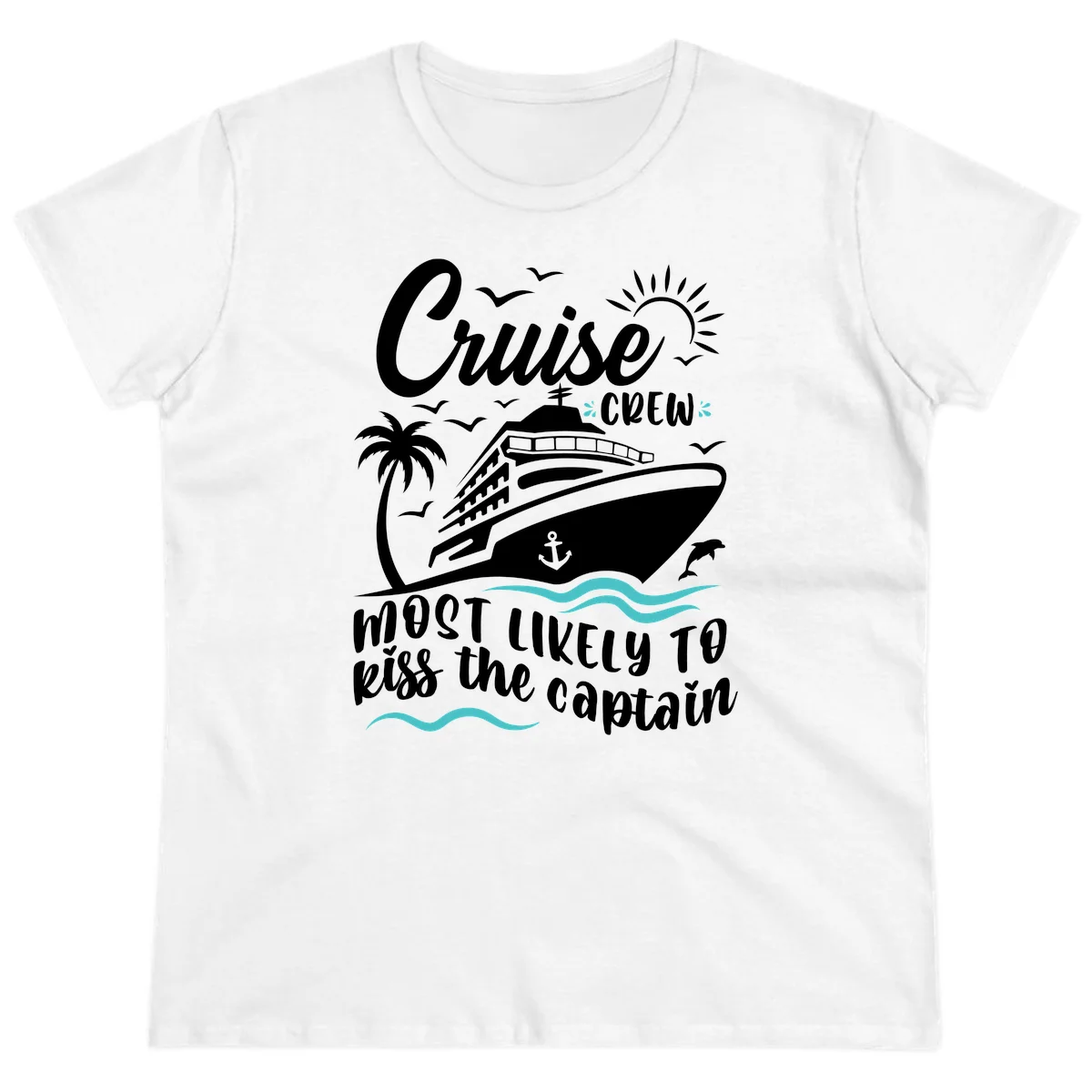 Cruise Crew Kiss The Captain Ladies Tee in White