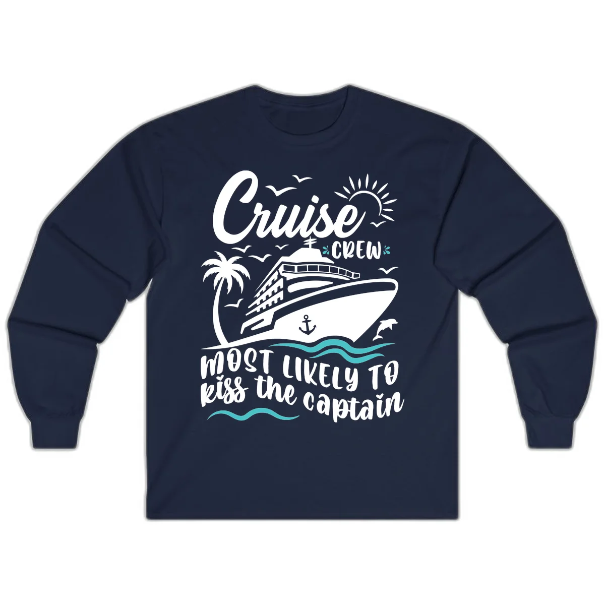 Cruise Crew Kiss The Captain Long Sleeve Shirt in Navy