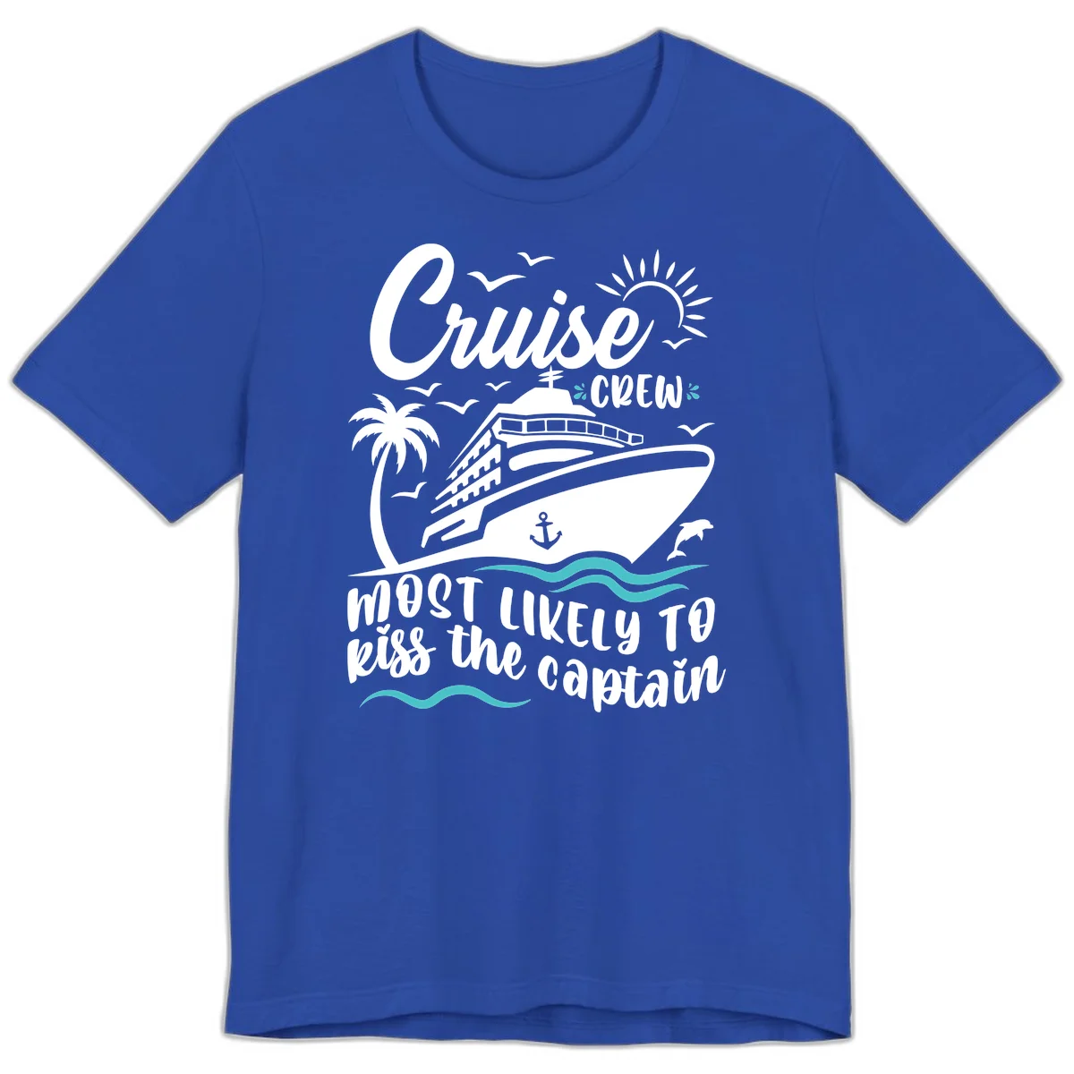 Cruise Crew Kiss The Captain Premium Tee in True Royal