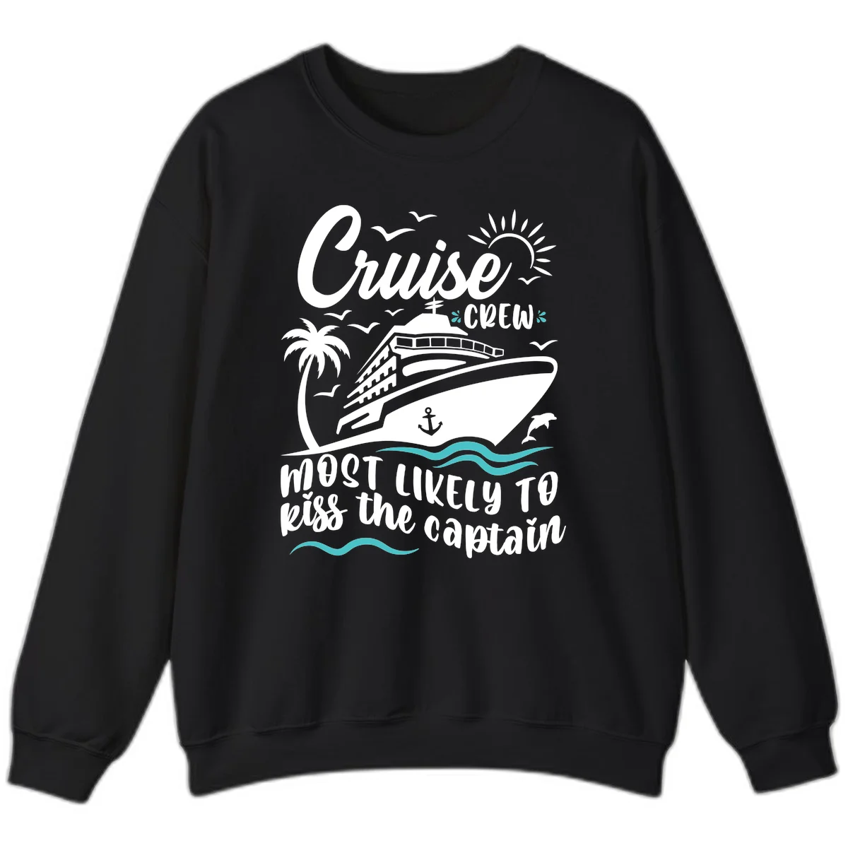 Cruise Crew Kiss The Captain Crewneck Sweatshirt in Black