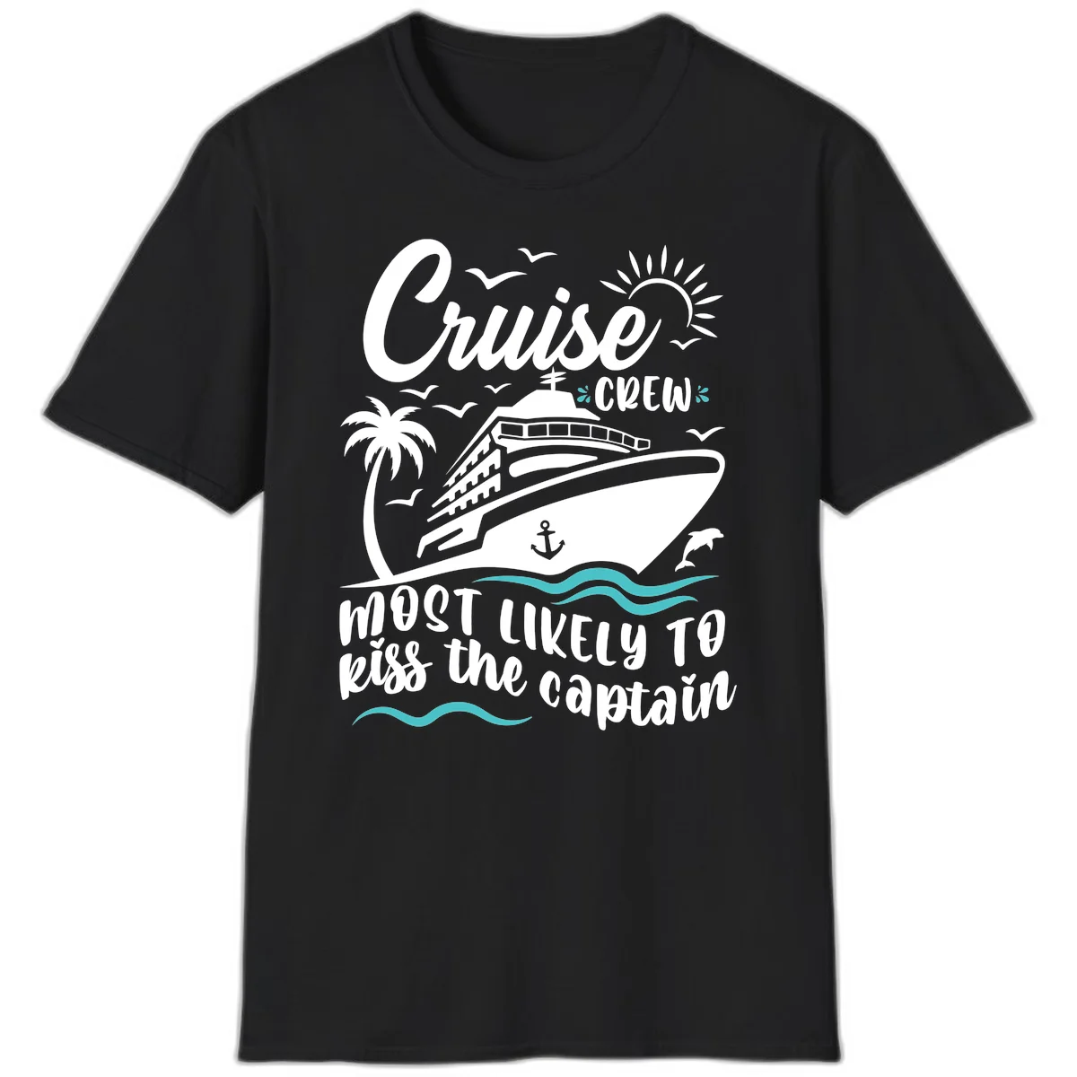 Cruise Crew Kiss The Captain Funny Group T-Shirt in Black