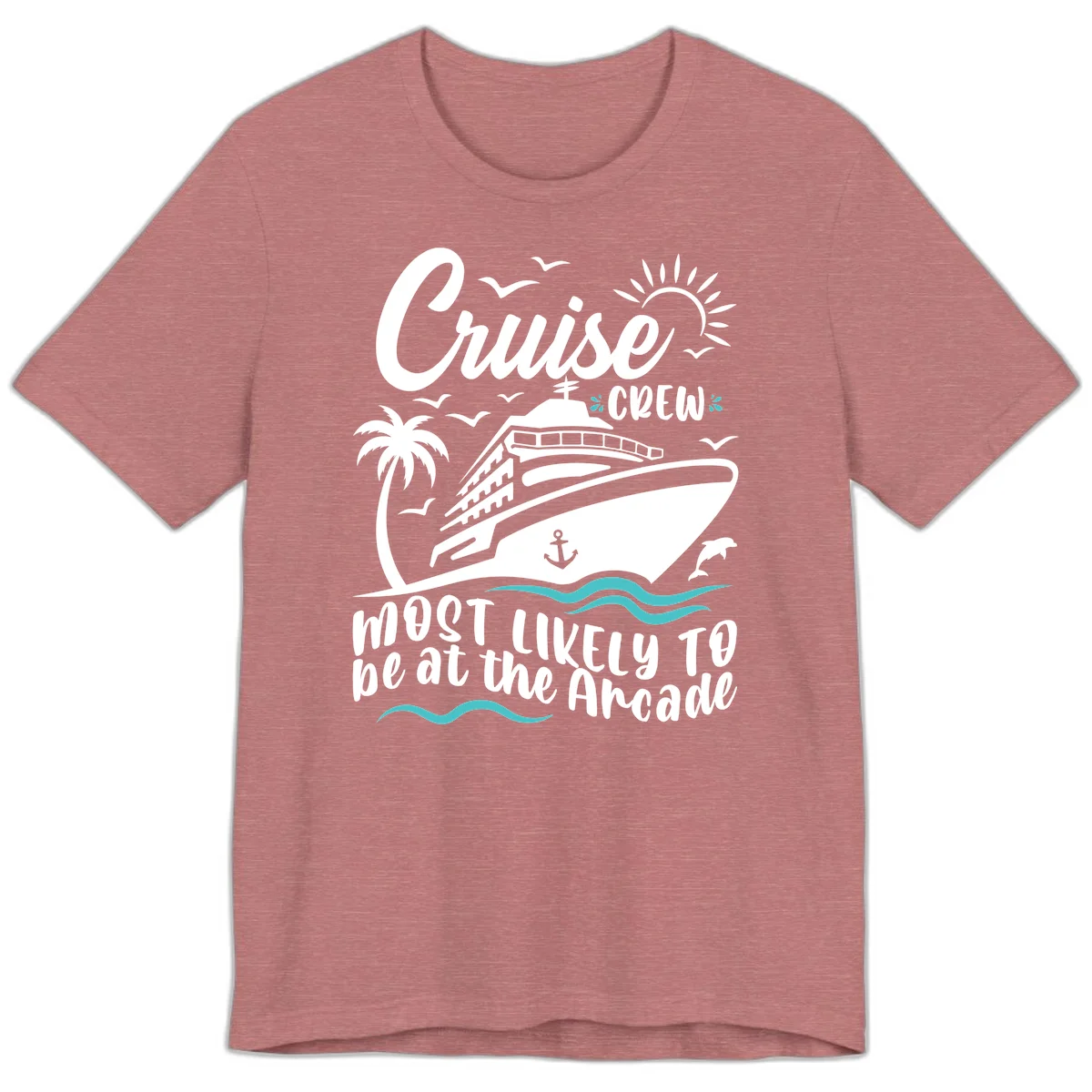 Cruise Crew Most Likely to be at the Arcade Premium T-Shirt in Heather Mauve