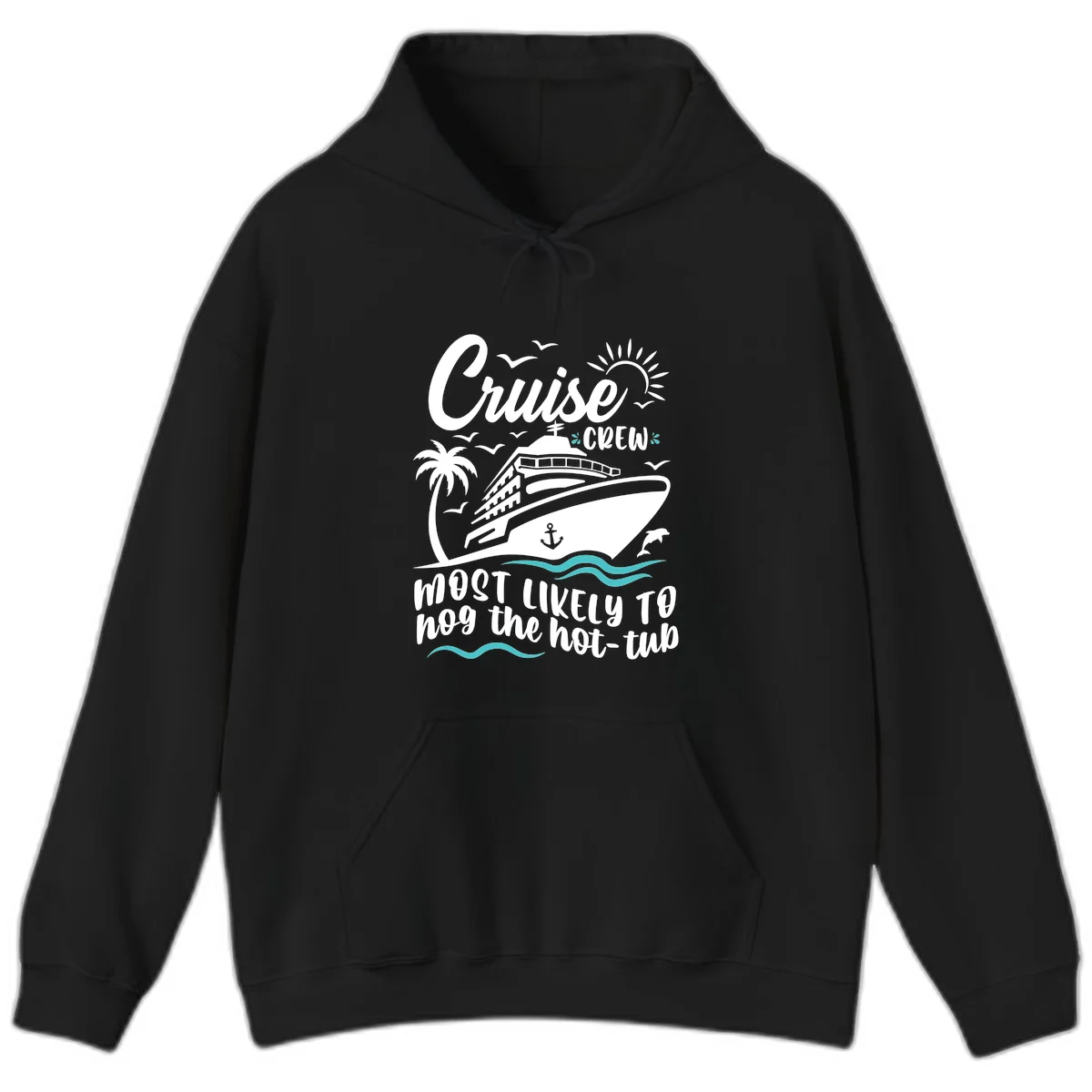 Cruise Crew Hot Tub Humor Hoodie in Black