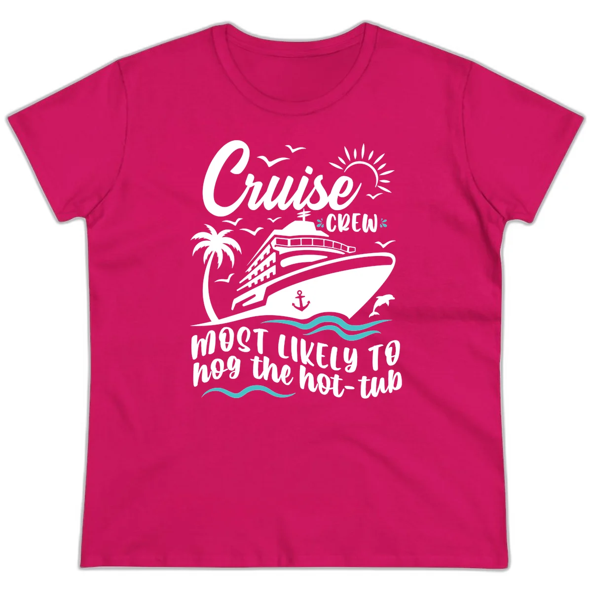 Cruise Crew Hot Tub Humor Ladies Tee in Heliconia