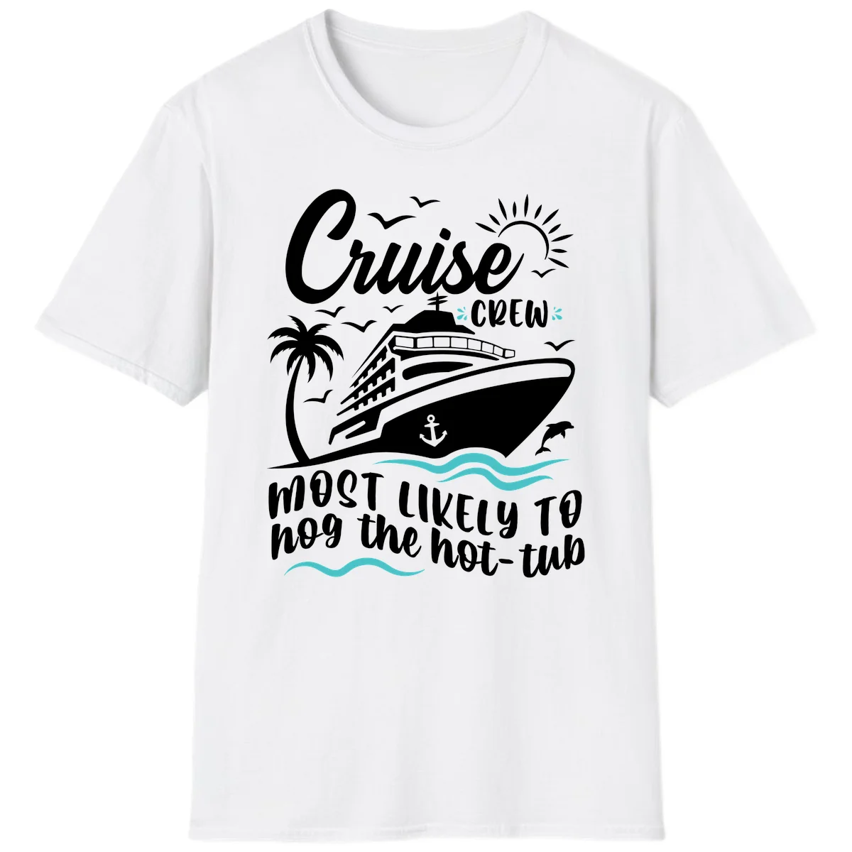 Cruise Crew Hot Tub Humor T-Shirt for Vacation in White