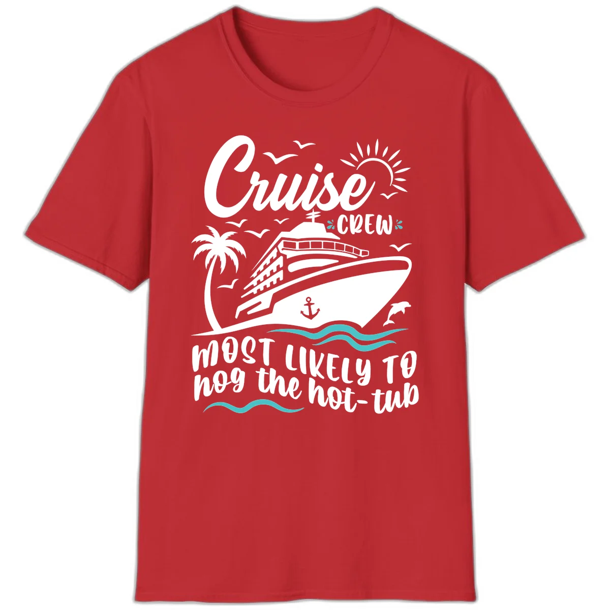 Cruise Crew Hot Tub Humor T-Shirt for Vacation in Red
