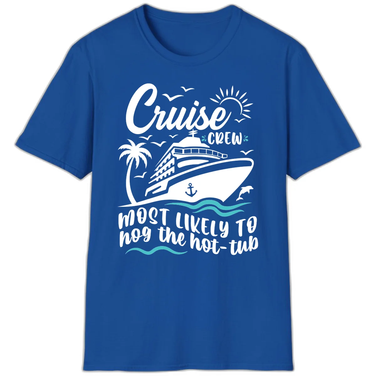 Cruise Crew Hot Tub Humor T-Shirt for Vacation in Royal
