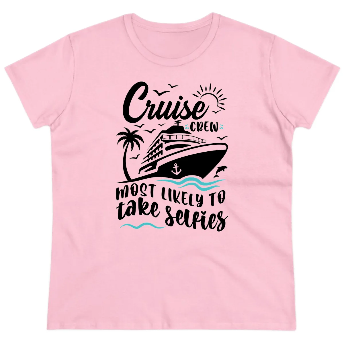 Cruise Crew Most Likely To Take Selfies Ladies Tee in Light Pink