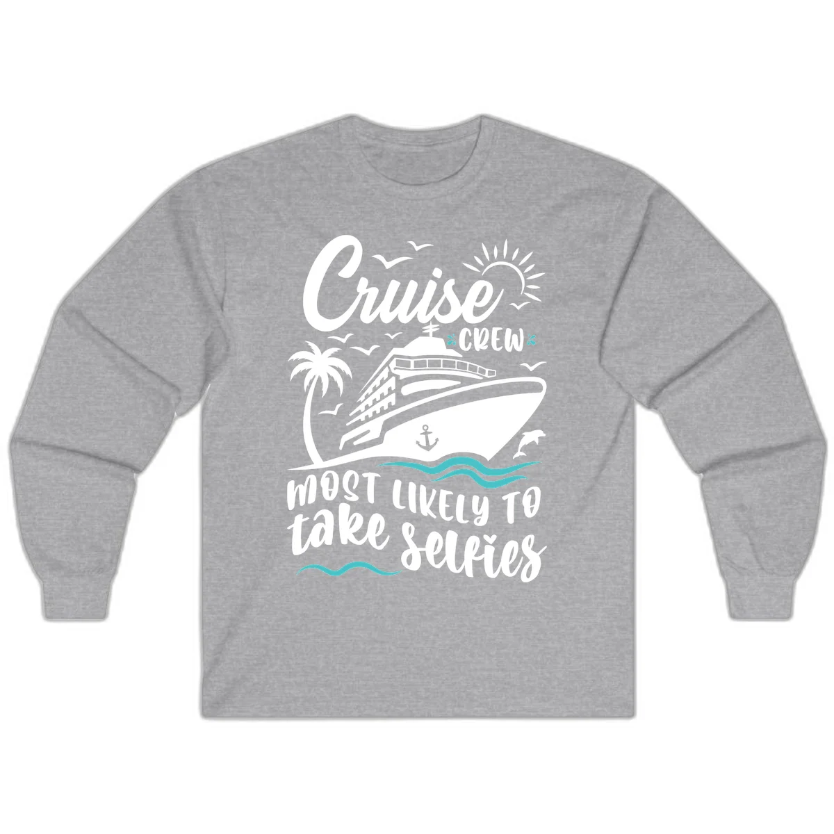 Cruise Crew Most Likely To Take Selfies Long Sleeve in Sport Grey