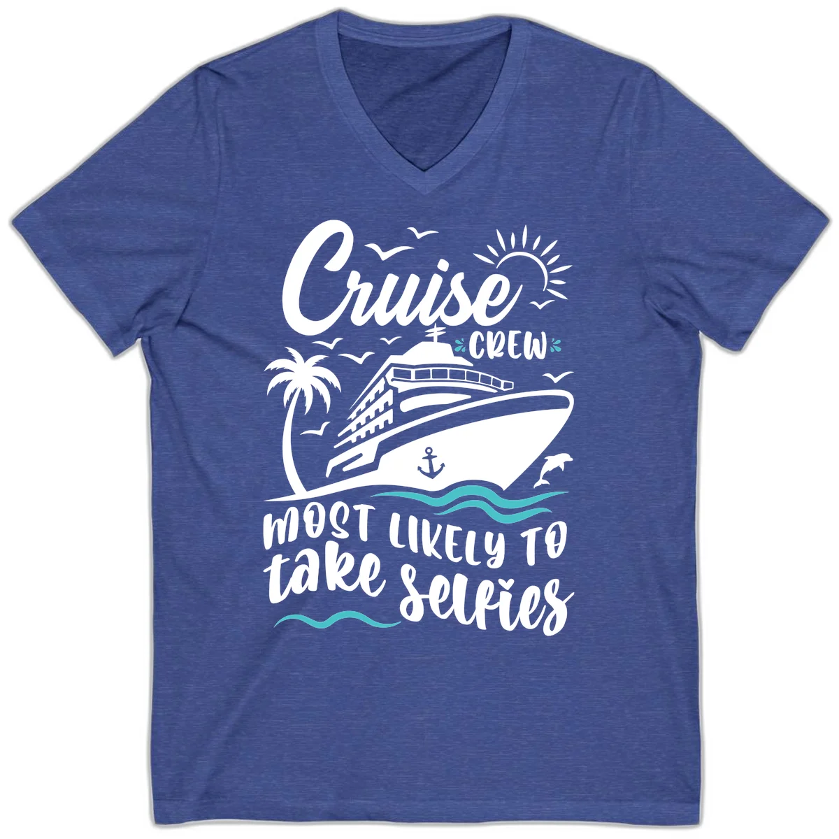Cruise Crew Most Likely To Take Selfies V-Neck in Heather True Royal