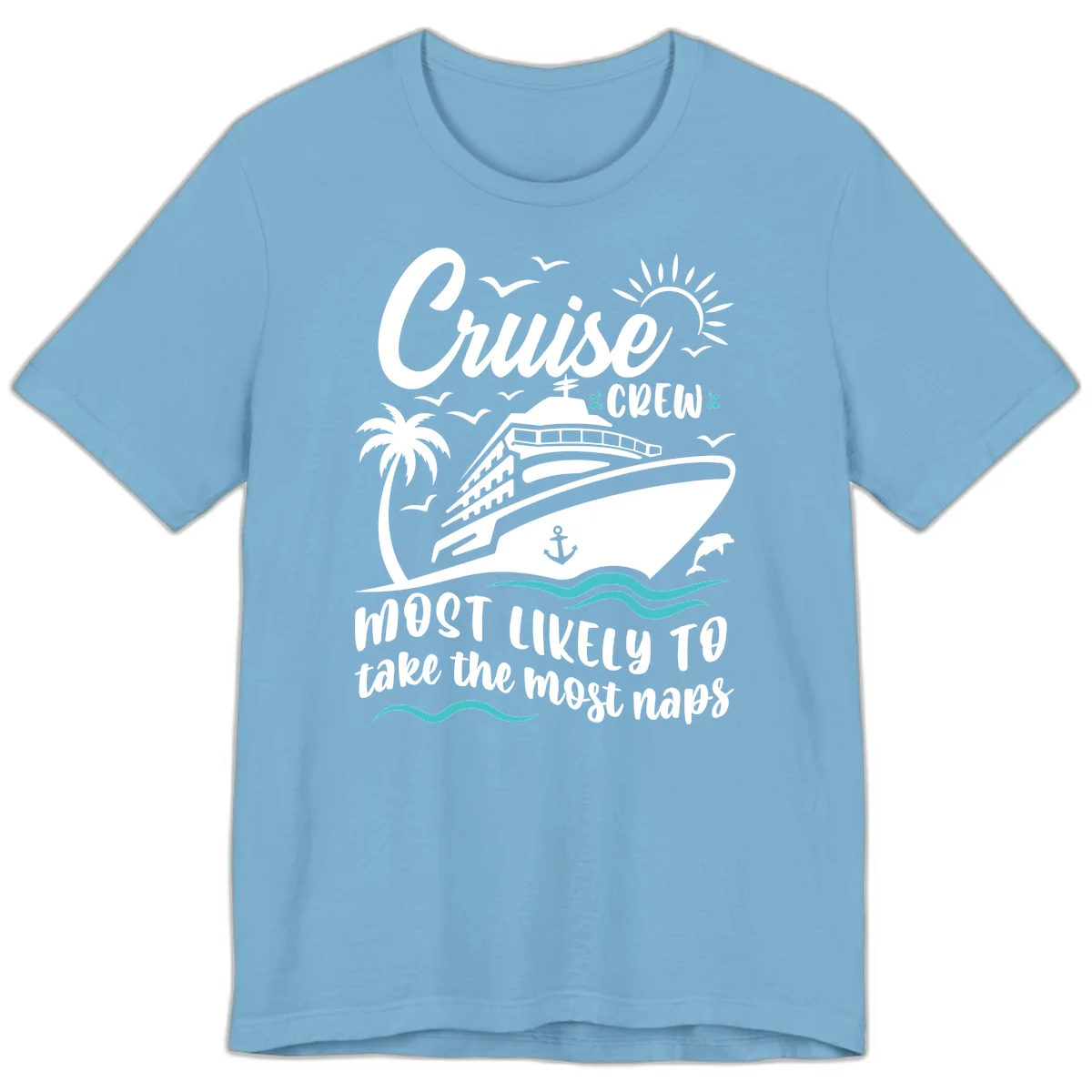 Cruise Crew Most Likely To Nap Premium T-Shirt in Ocean Blue