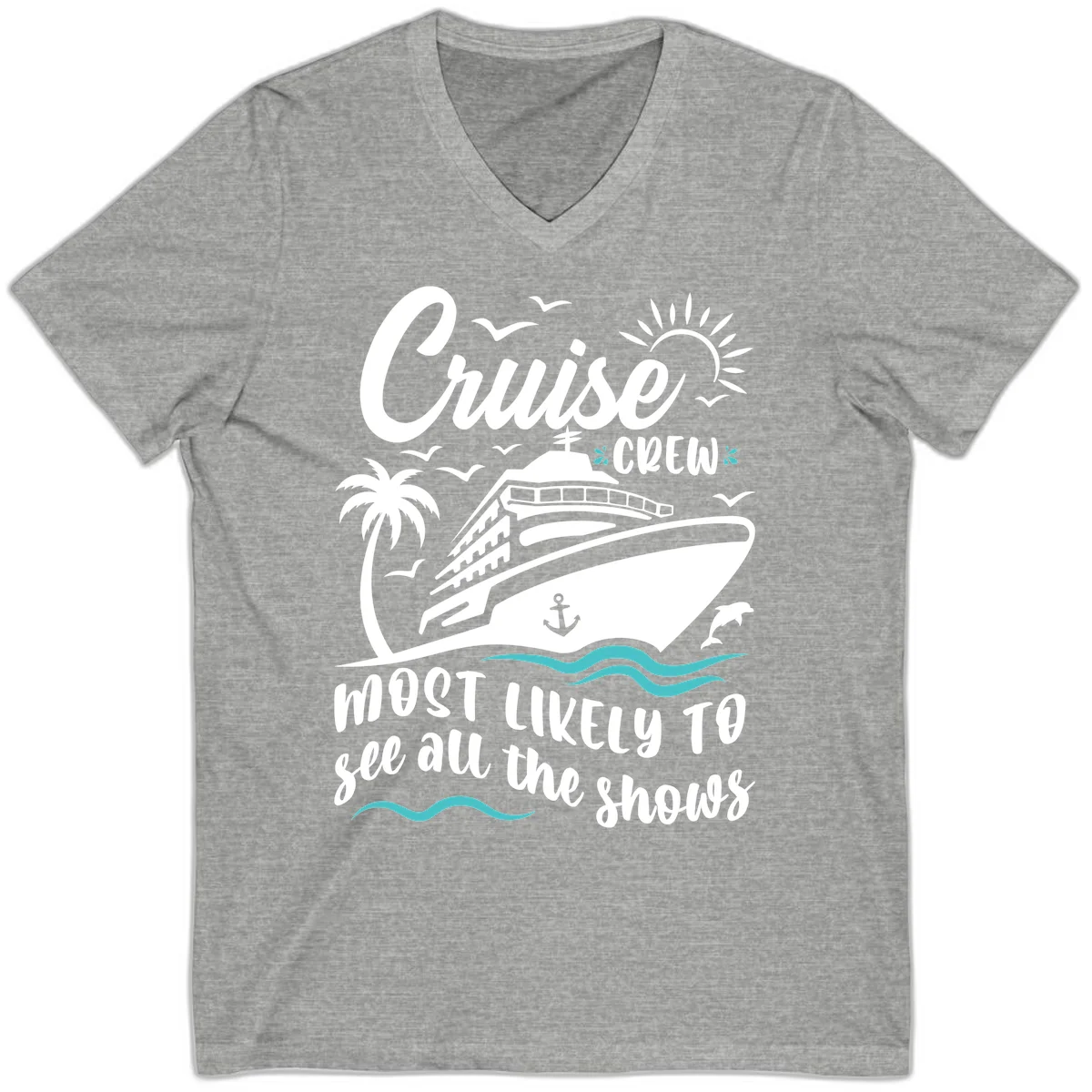 Cruise Crew Most Likely To See All The Shows V-Neck in Athletic Heather