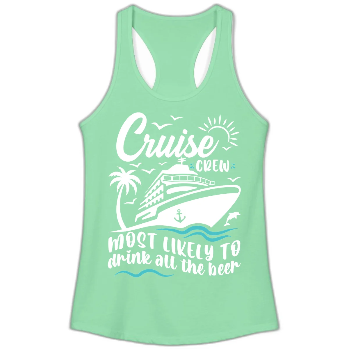 Cruise Crew Most Likely To Drink Beer Ladies Tank in Solid Mint