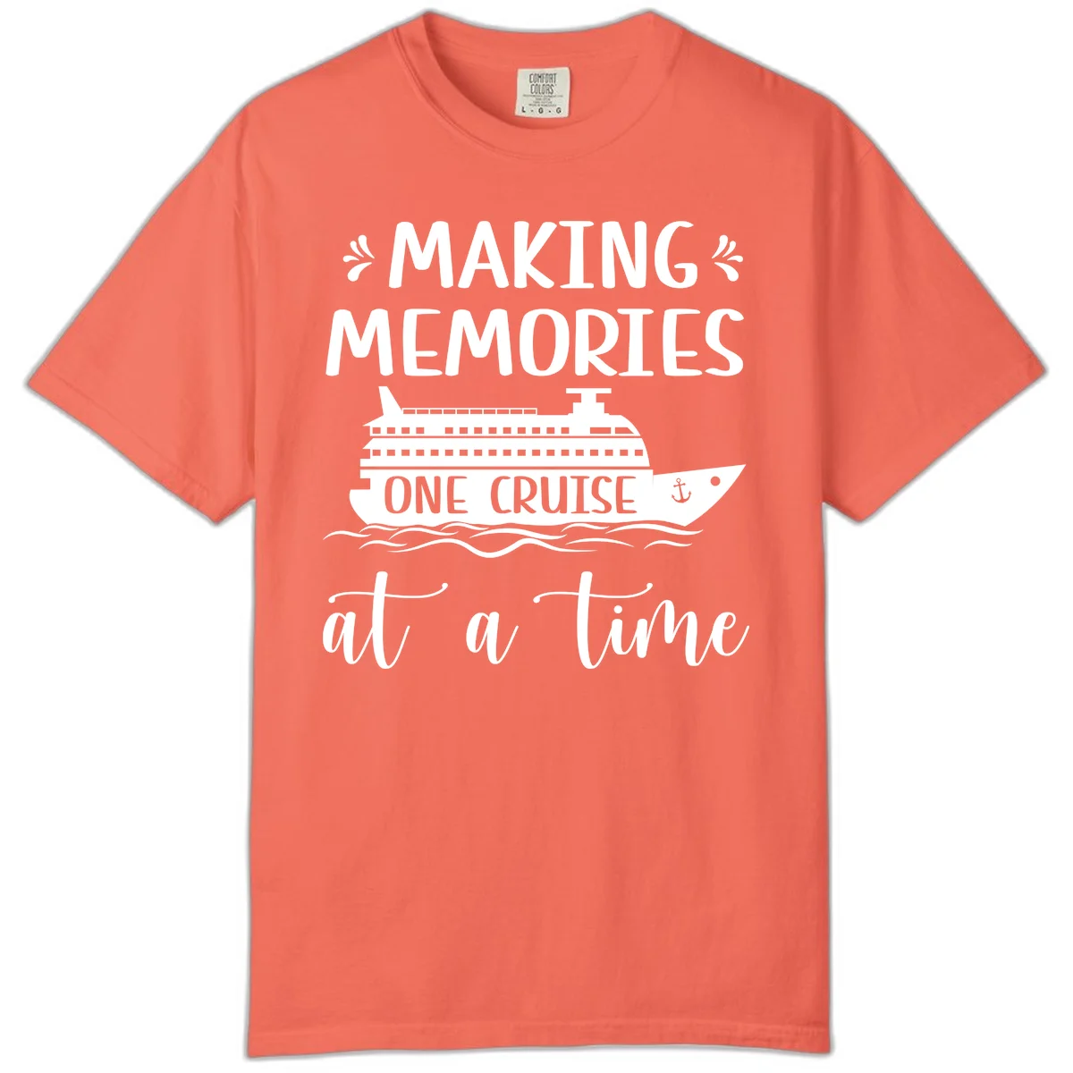 Making Memories One Cruise At A Time Comfort Color Tee in Bright Salmon