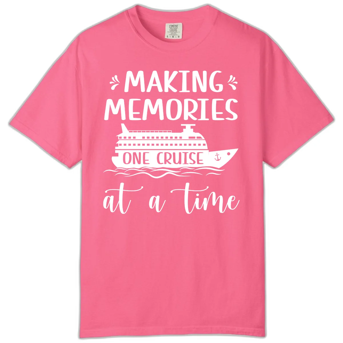 Making Memories One Cruise At A Time Comfort Color Tee in Crunchberry