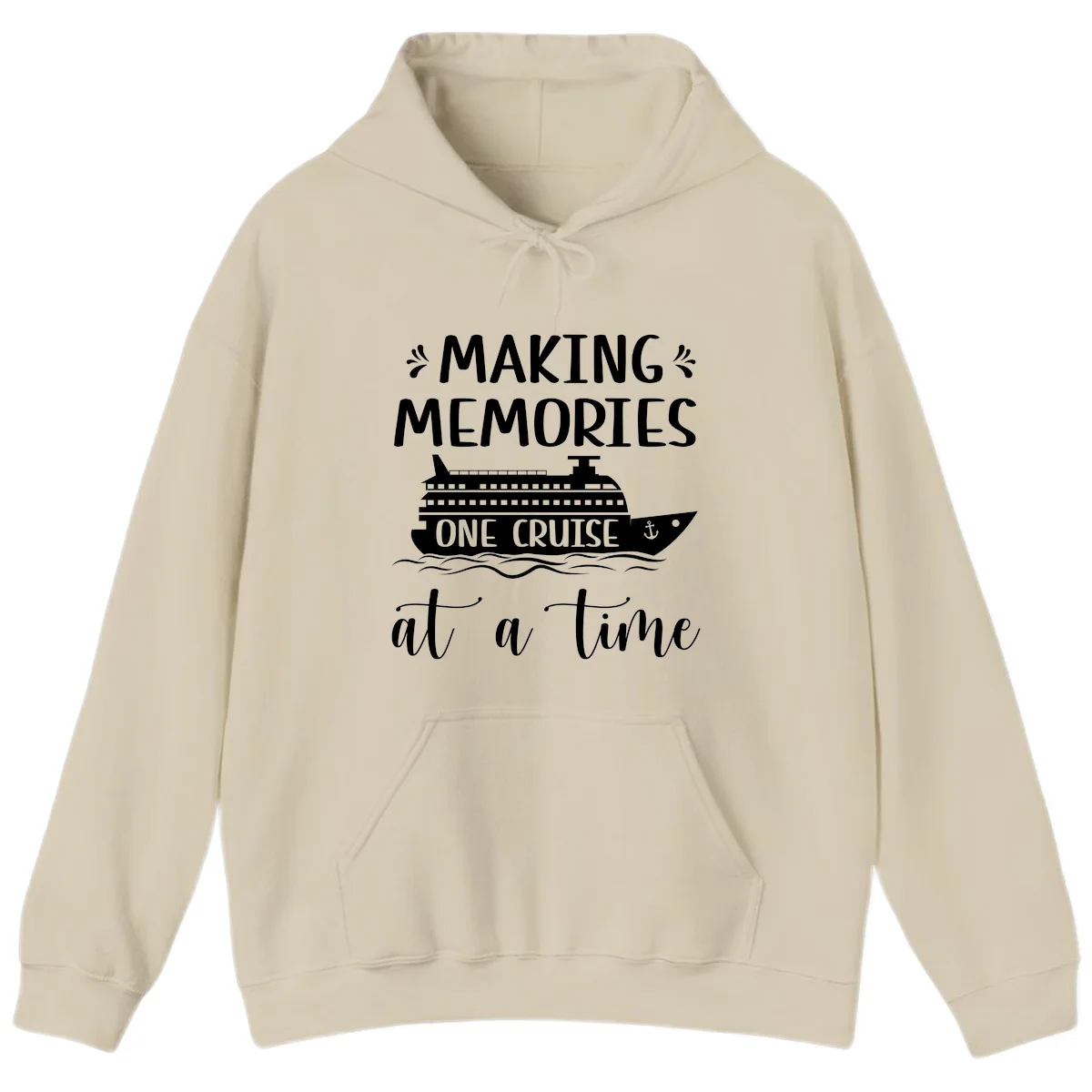 Making Memories One Cruise At A Time Hoodie in Sand