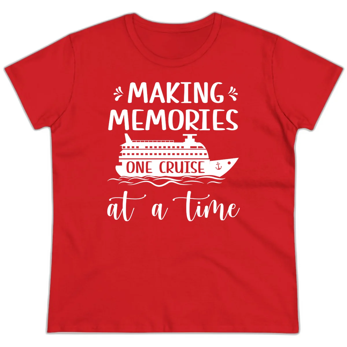 Making Memories One Cruise At A Time Ladies Tee in Red