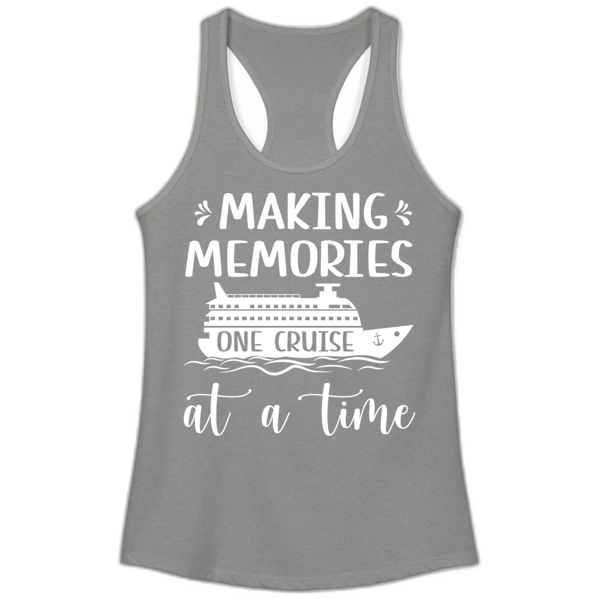 Making Memories One Cruise At A Time Ladies Tank in Heather Grey