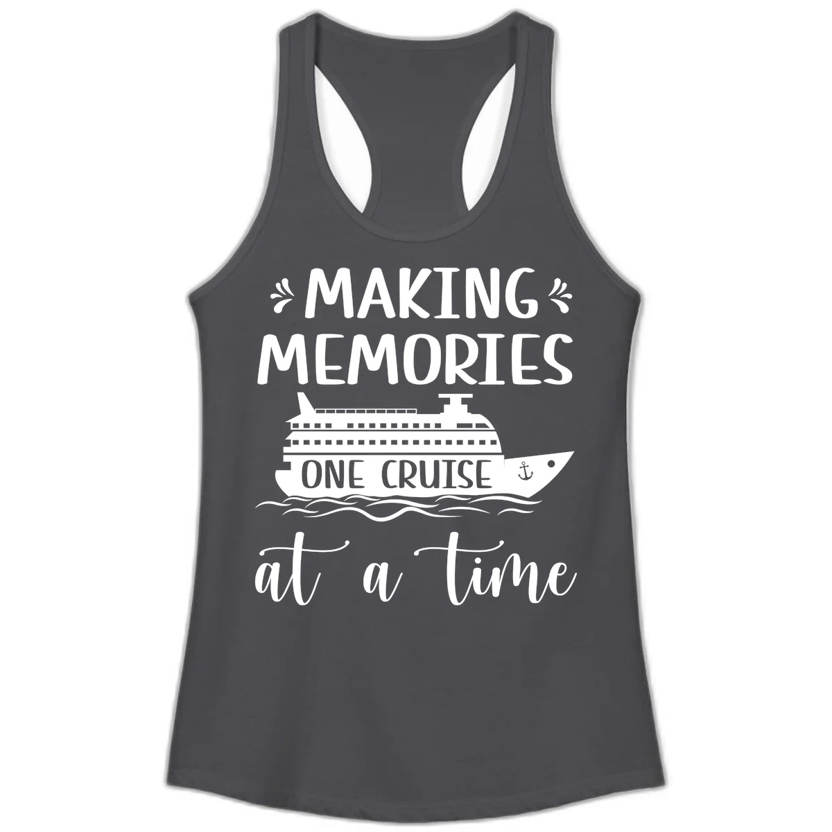 Making Memories One Cruise At A Time Ladies Tank in Solid Dark Gray