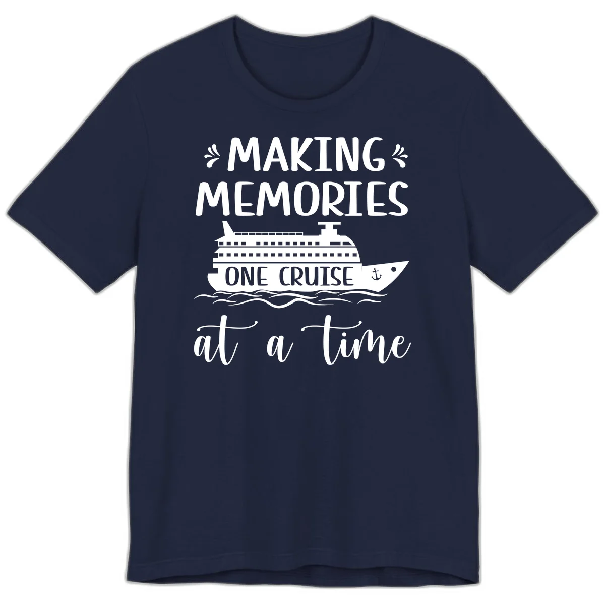 Making Memories One Cruise At A Time Premium T-Shirt in Navy