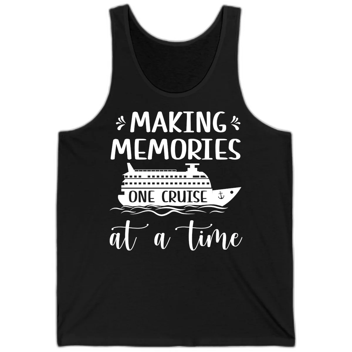 Making Memories One Cruise At A Time Tank in Black