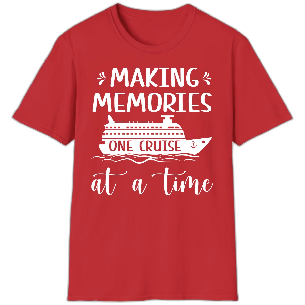 Making Memories One Cruise At A Time T-Shirt in Red