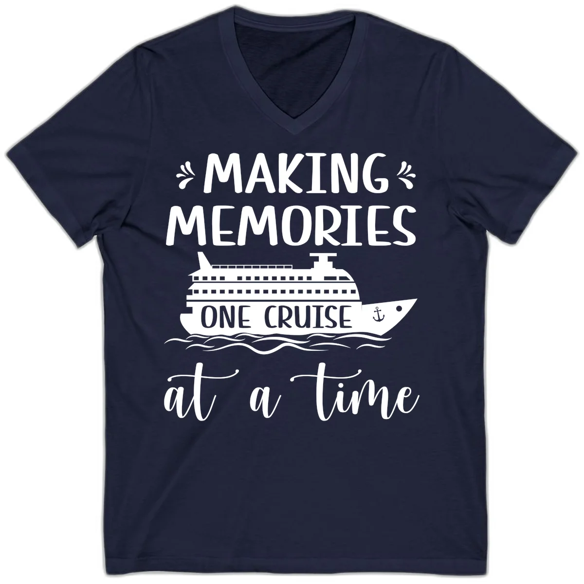 Making Memories One Cruise At A Time V-Neck in Navy