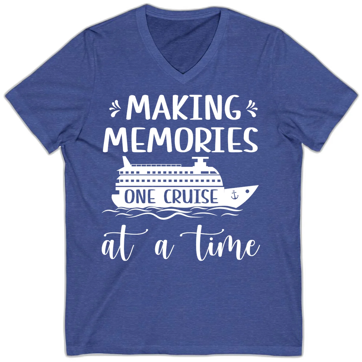 Making Memories One Cruise At A Time V-Neck in Heather True Royal