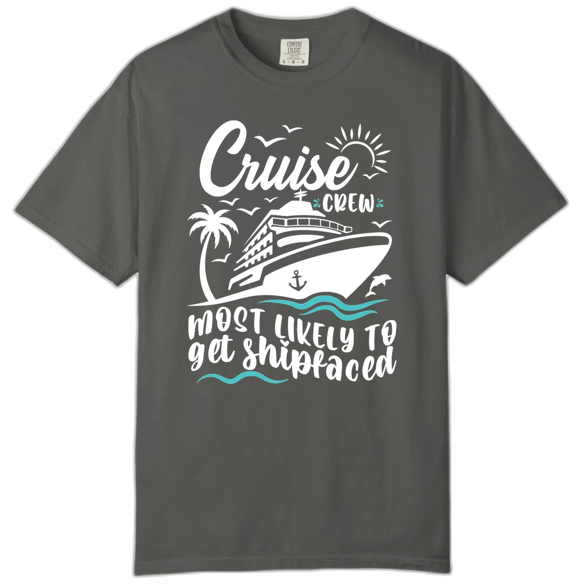 Cruise Crew Most Likely To Get Shipfaced Comfort Color Tee in Pepper