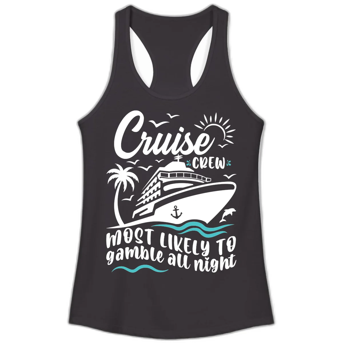 Cruise Crew Most Likely To Gamble All Night Ladies Tank in Black