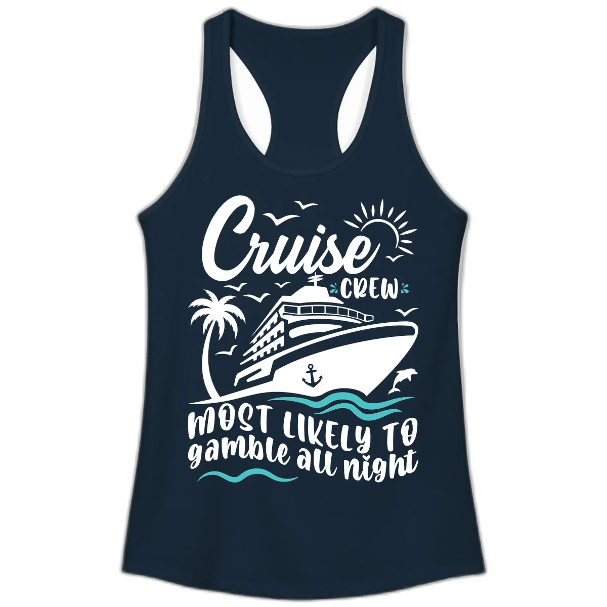 Cruise Crew Most Likely To Gamble All Night Ladies Tank in Solid Midnight Navy