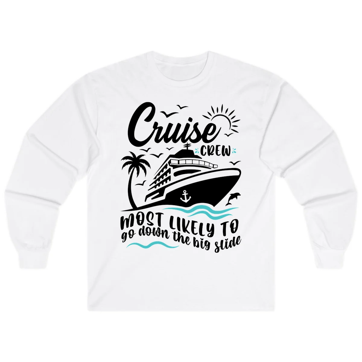 Cruise Crew Most Likely Big Slide Long Sleeve in White