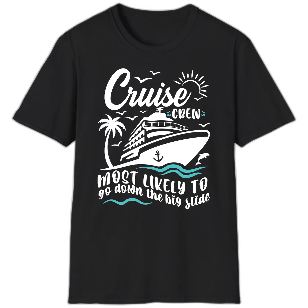 Cruise Crew Most Likely Big Slide T-Shirt in Black