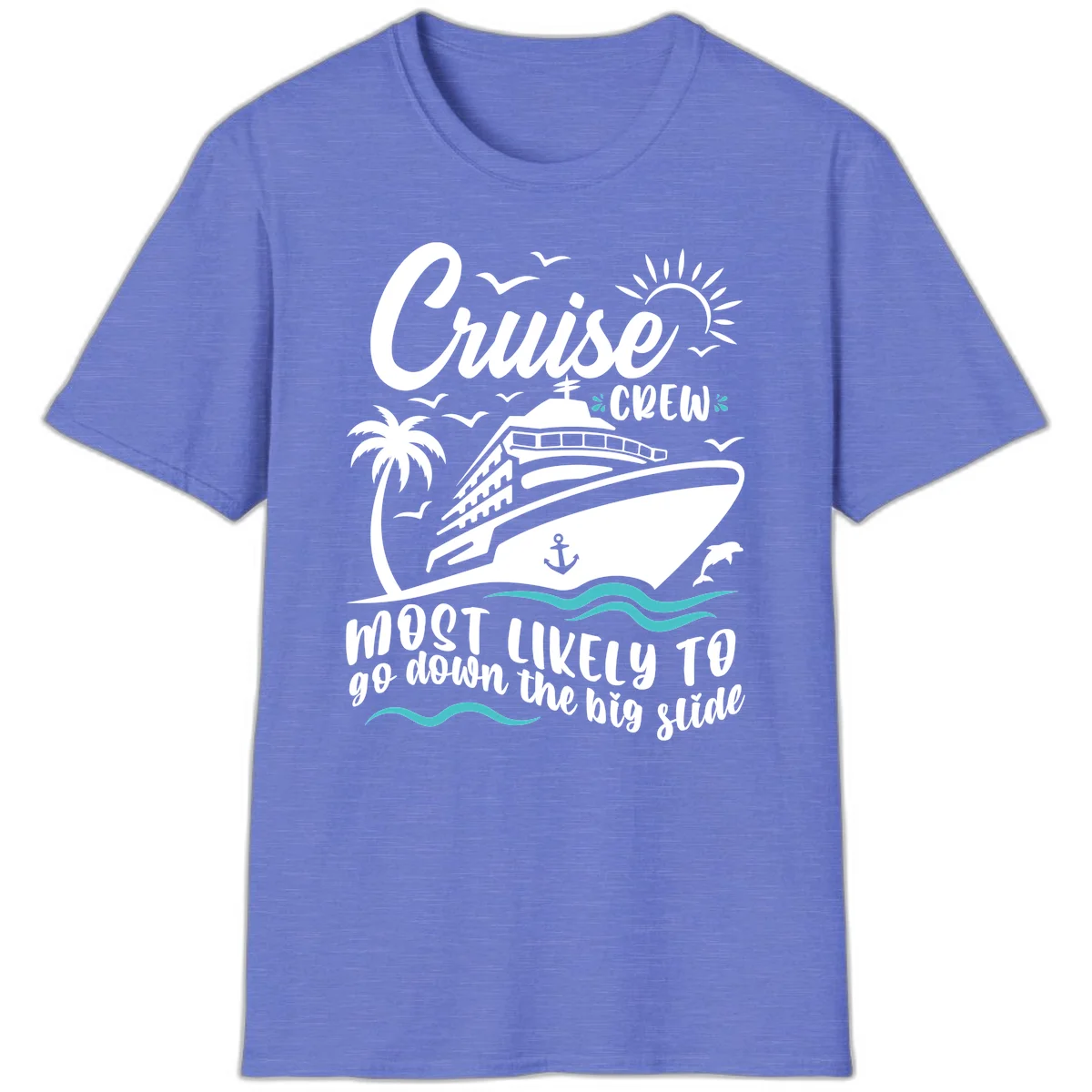 Cruise Crew Most Likely Big Slide T-Shirt in Heather Royal