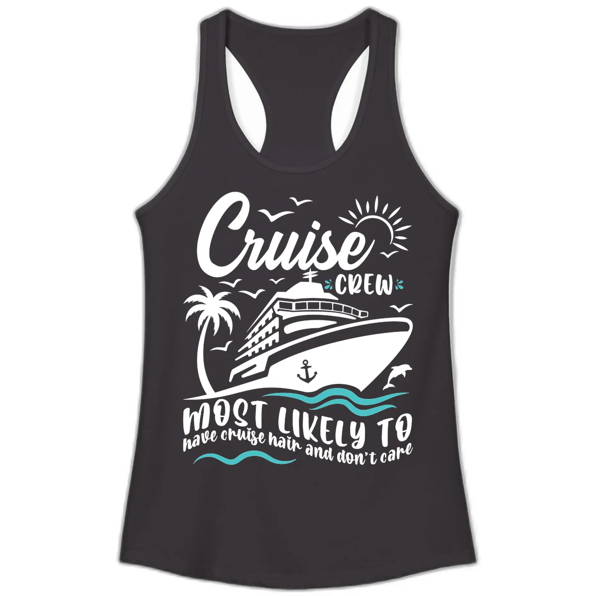Cruise Crew Most Likely To Have Cruise Hair Ladies Tank in Black