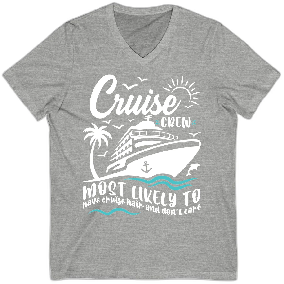 Cruise Crew Most Likely To Have Cruise Hair V-Neck in Athletic Heather