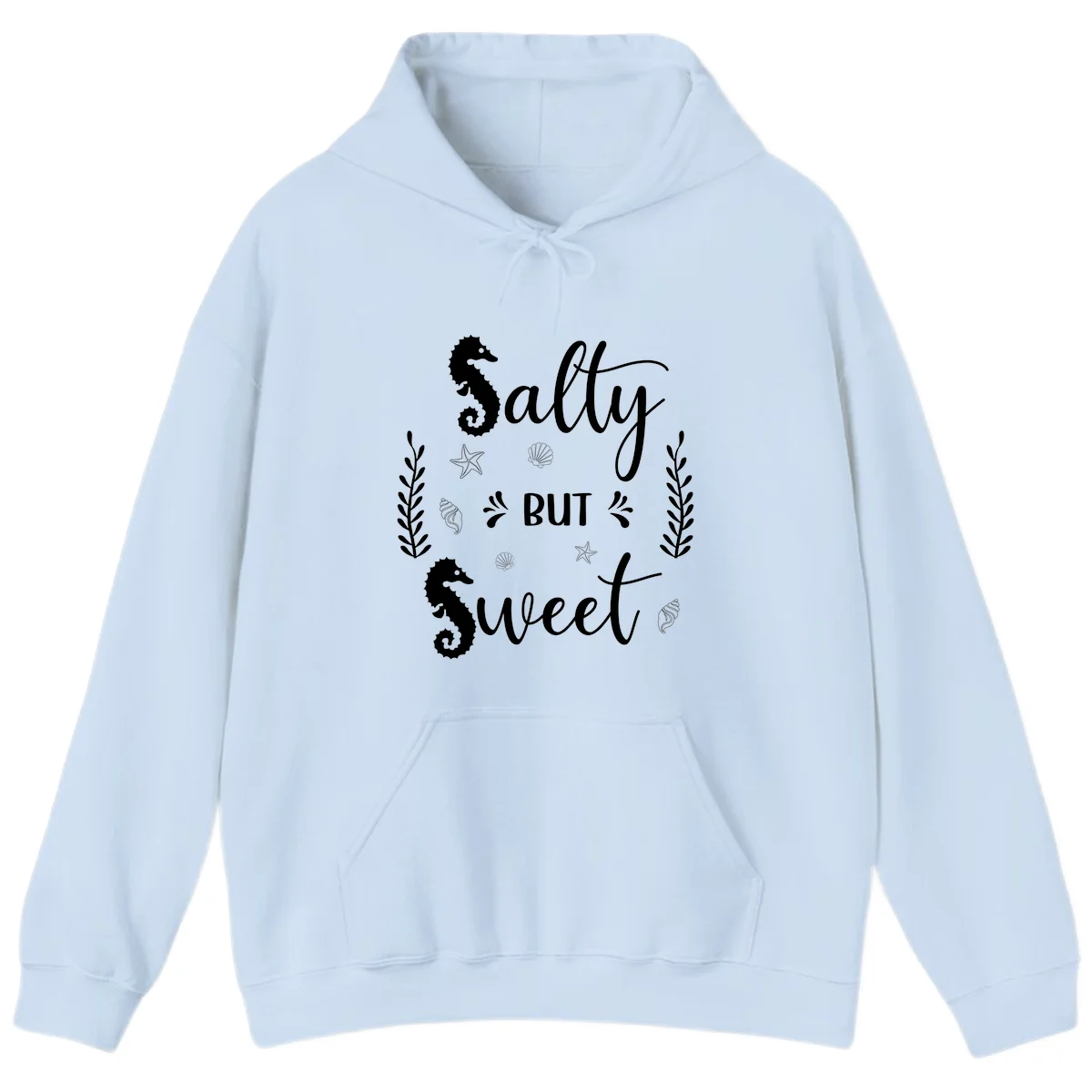 Salty But Sweet Nautical Design Hoodie in Light Blue