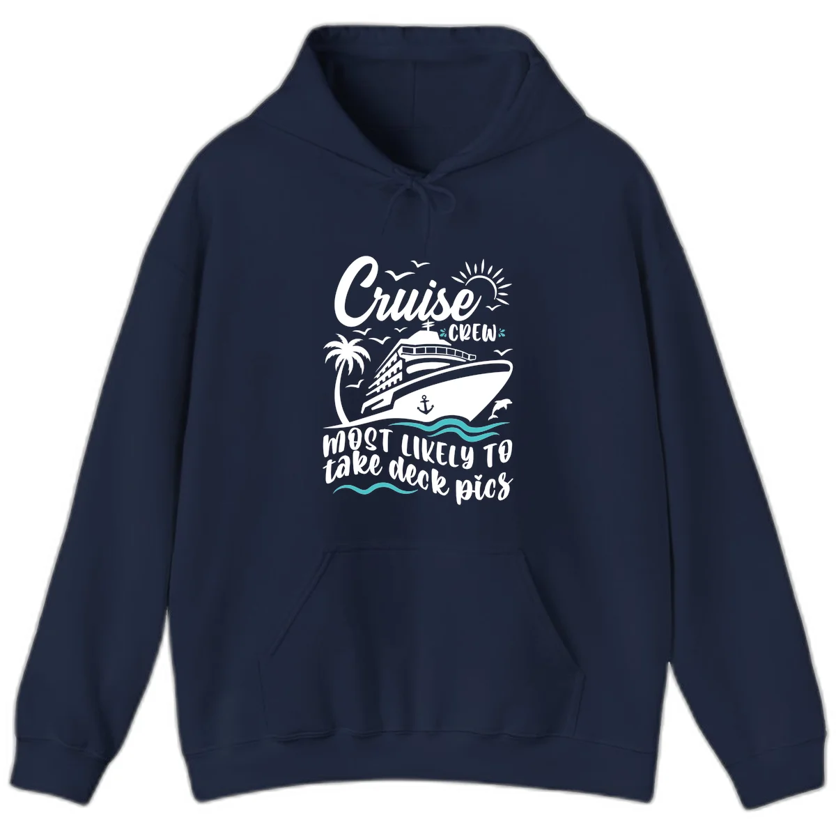 Cruise Crew Most Likely To Take Deck Pics Hoodie in Navy