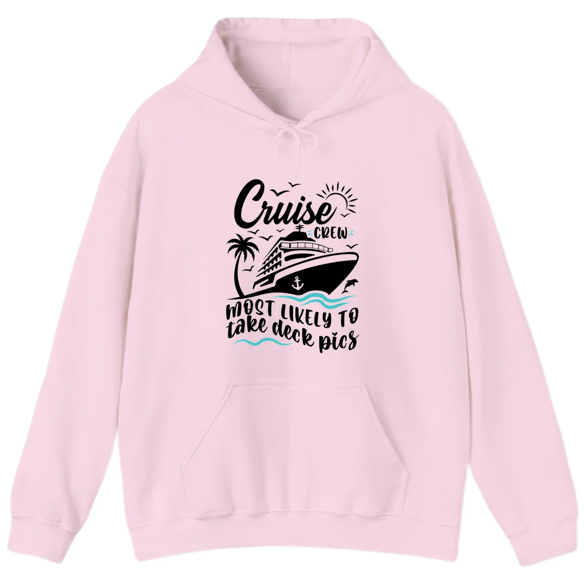 Cruise Crew Most Likely To Take Deck Pics Hoodie in Light Pink