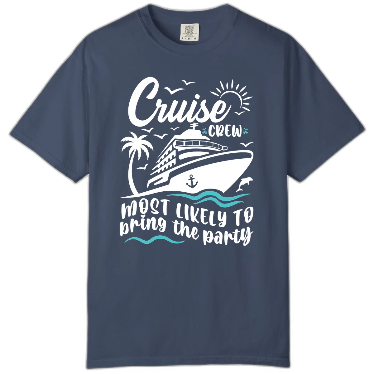 Cruise Crew Most Likely to Bring the Party Comfort Color in Midnight